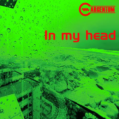 In my head | Boomplay Music