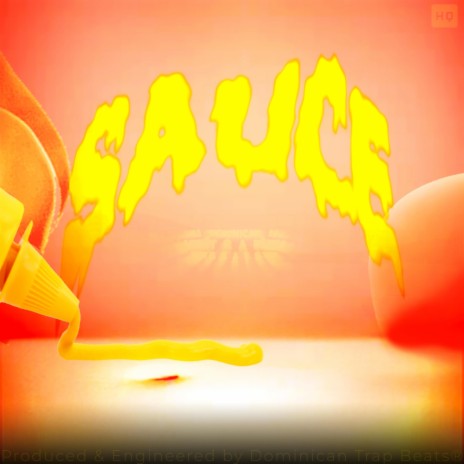 Sauce ([Hip Hop] - Instrumental) | Boomplay Music