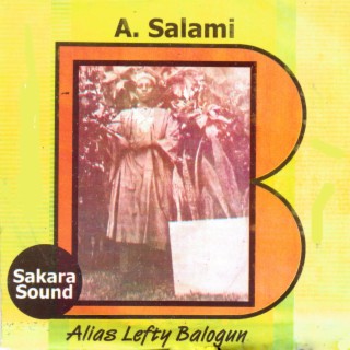 Alias Lefty Balogun & His Sakara Group
