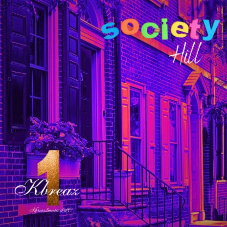 Society Hill | Boomplay Music