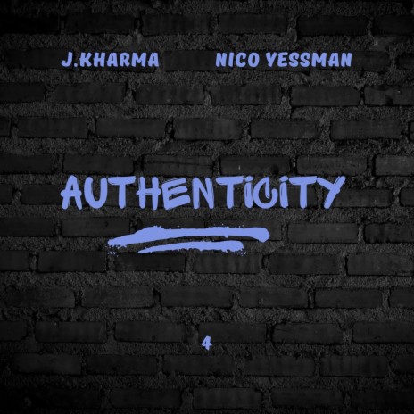 Authenticity ft. Nico Yessman