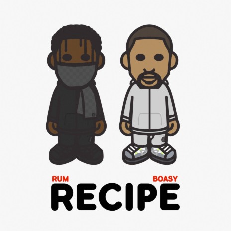 Recipe ft. RUM | Boomplay Music