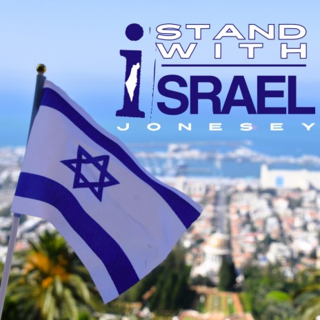 I Stand With Israel | Boomplay Music