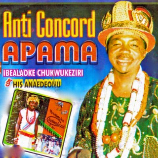 Ibealaoke Chukwukeziri  & His Anaedeonu