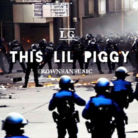 This Lil Piggy | Boomplay Music