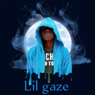 Lil Gaze