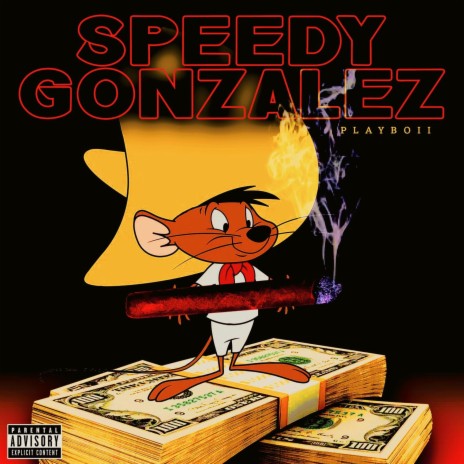 Speedy Gonzalez | Boomplay Music