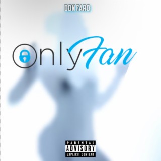 OnlyFan lyrics | Boomplay Music