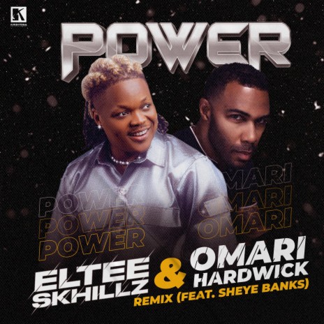 Power (Remix) ft. Omari Hardwick & Sheye Banks | Boomplay Music