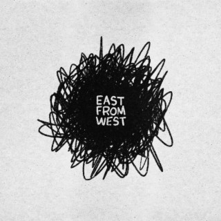 East From West