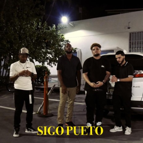 Sigo Pueto ft. Boss Xtreme, Young Dizzy Jay & Jay Harry | Boomplay Music