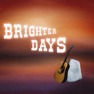 Brighter Days