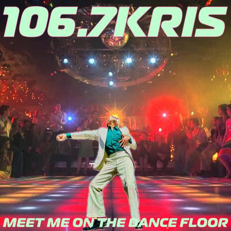 Meet Me On The Dance Floor | Boomplay Music