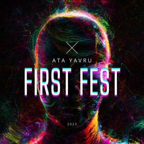 First Fest | Boomplay Music