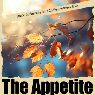 Music Exclusively for a Chilled Autumn Walk