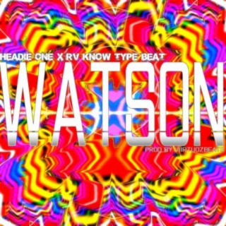 Watson (Anxious Drill type Beat)