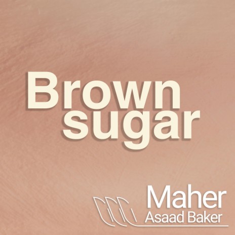 Brown sugar | Boomplay Music