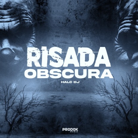 Risada Obscura | Boomplay Music