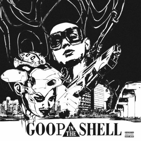 Goop in the shell | Boomplay Music