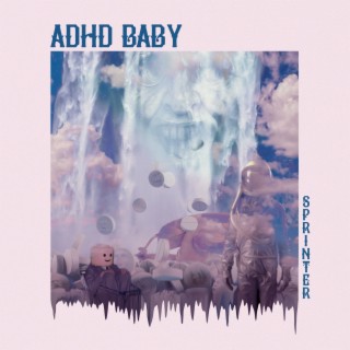 ADHD Baby lyrics | Boomplay Music