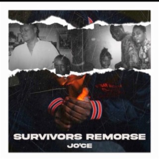 Survivor's Remorse lyrics | Boomplay Music