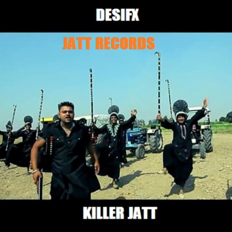 Killer Jatt | Boomplay Music