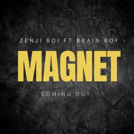 MAGNET | Boomplay Music