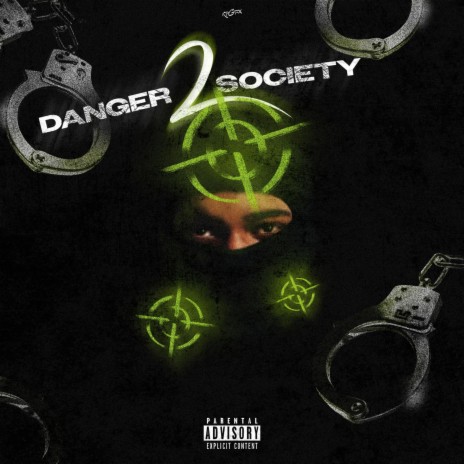 Danger 2 Society | Boomplay Music