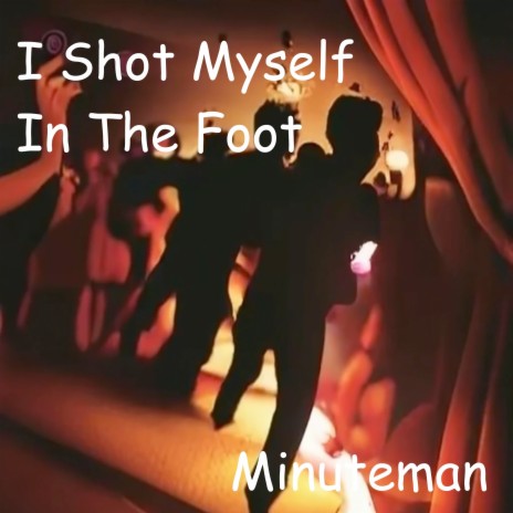 I Shot Myself in the Foot