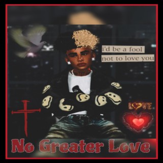 No Greater Love