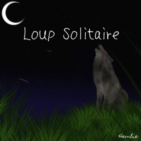 Loup Solitaire | Boomplay Music