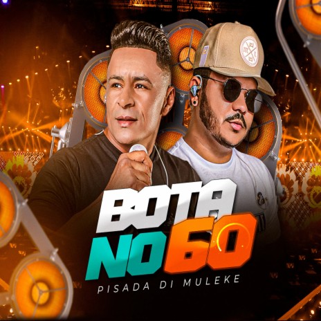 Bota no 60 | Boomplay Music