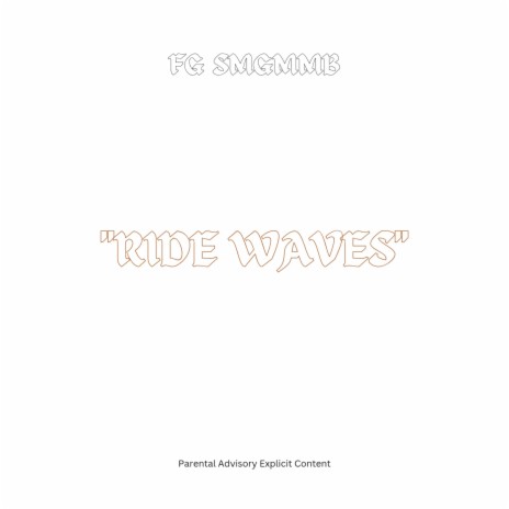 Ride Waves