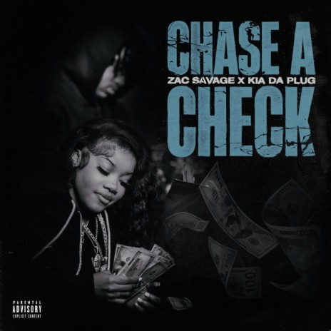 Chase A Check ft. KiaDaPlug | Boomplay Music
