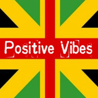 Positive Vibes