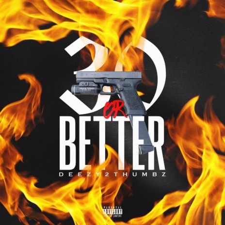30 Or Better | Boomplay Music