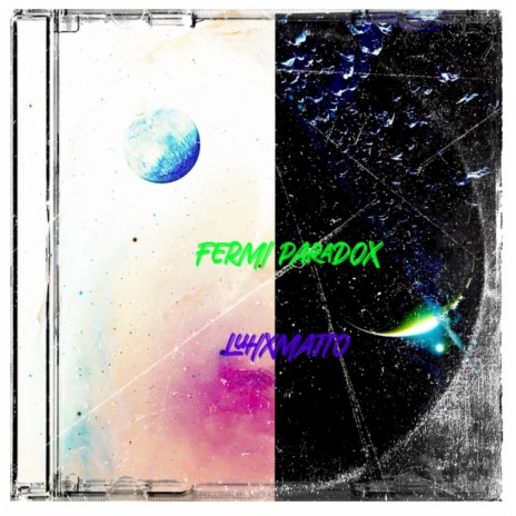 FERMI PARADOX | Boomplay Music