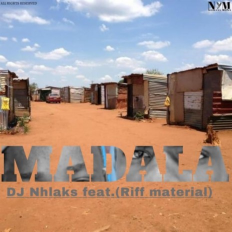 Madala ft. Riff Material