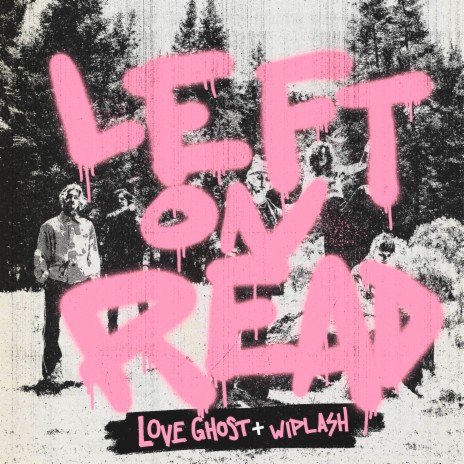 LEFT ON READ ft. Wiplash | Boomplay Music