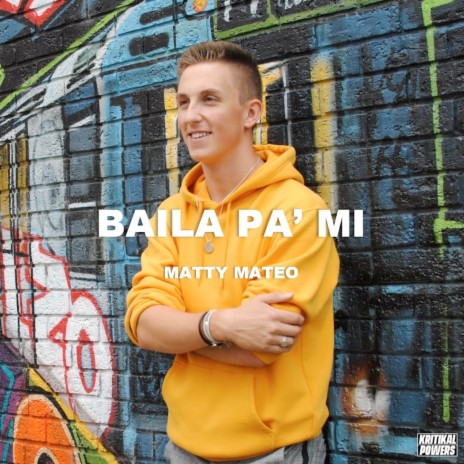 Baila Pa' Mi | Boomplay Music