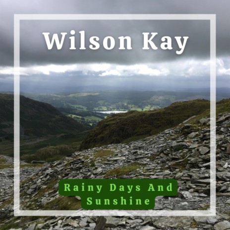 Rainy Days and Sunshine | Boomplay Music