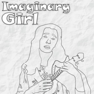 Imaginary Girl