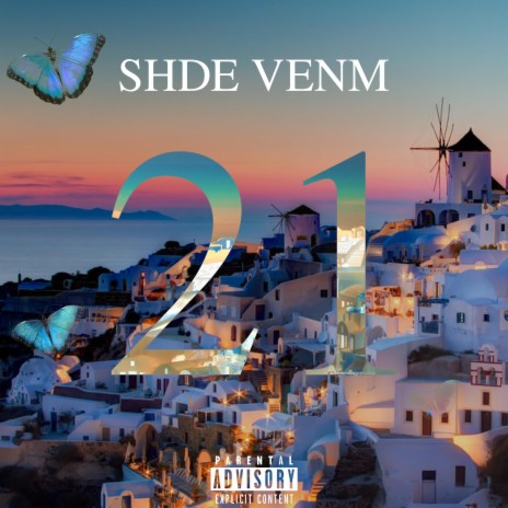 21 ft. SHDE | Boomplay Music