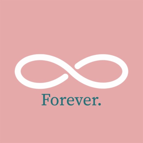 Forever. | Boomplay Music