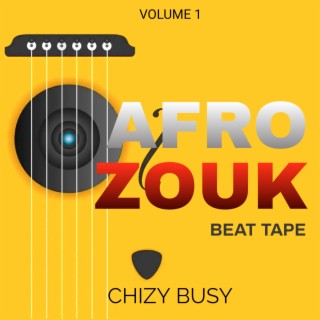 Afro Zouk Beat Tape Volume 1