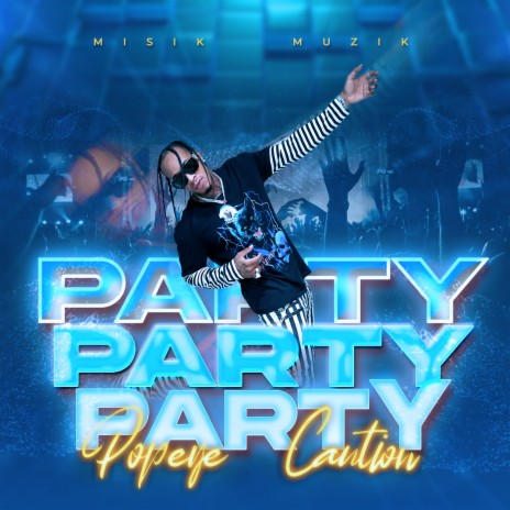 Party Party | Boomplay Music