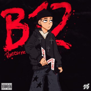 B12 Freestyle lyrics | Boomplay Music