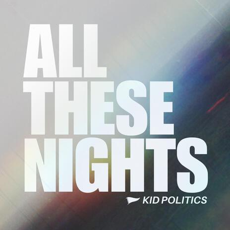 All These Nights | Boomplay Music