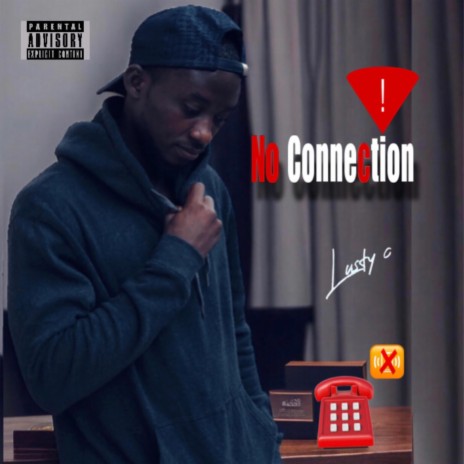 NO CONNECTION | Boomplay Music