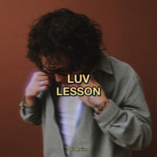 Luv Lesson lyrics | Boomplay Music